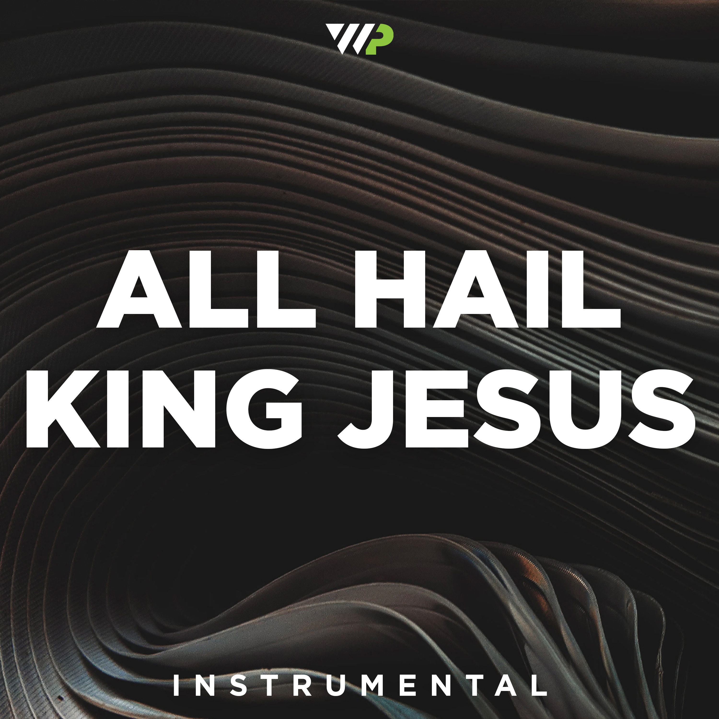 All Hail King Jesus cover artwork
