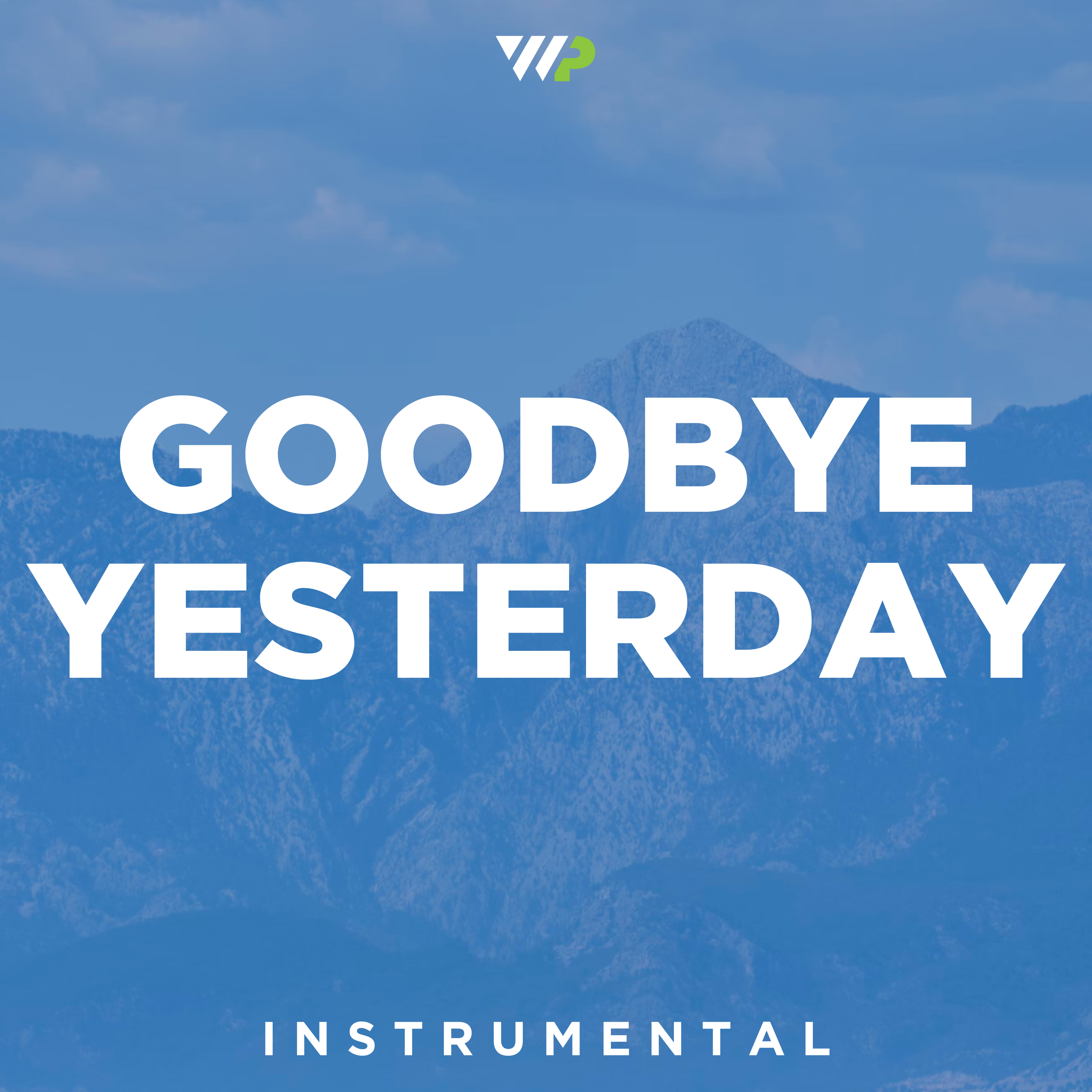 Goodbye Yesterday cover artwork