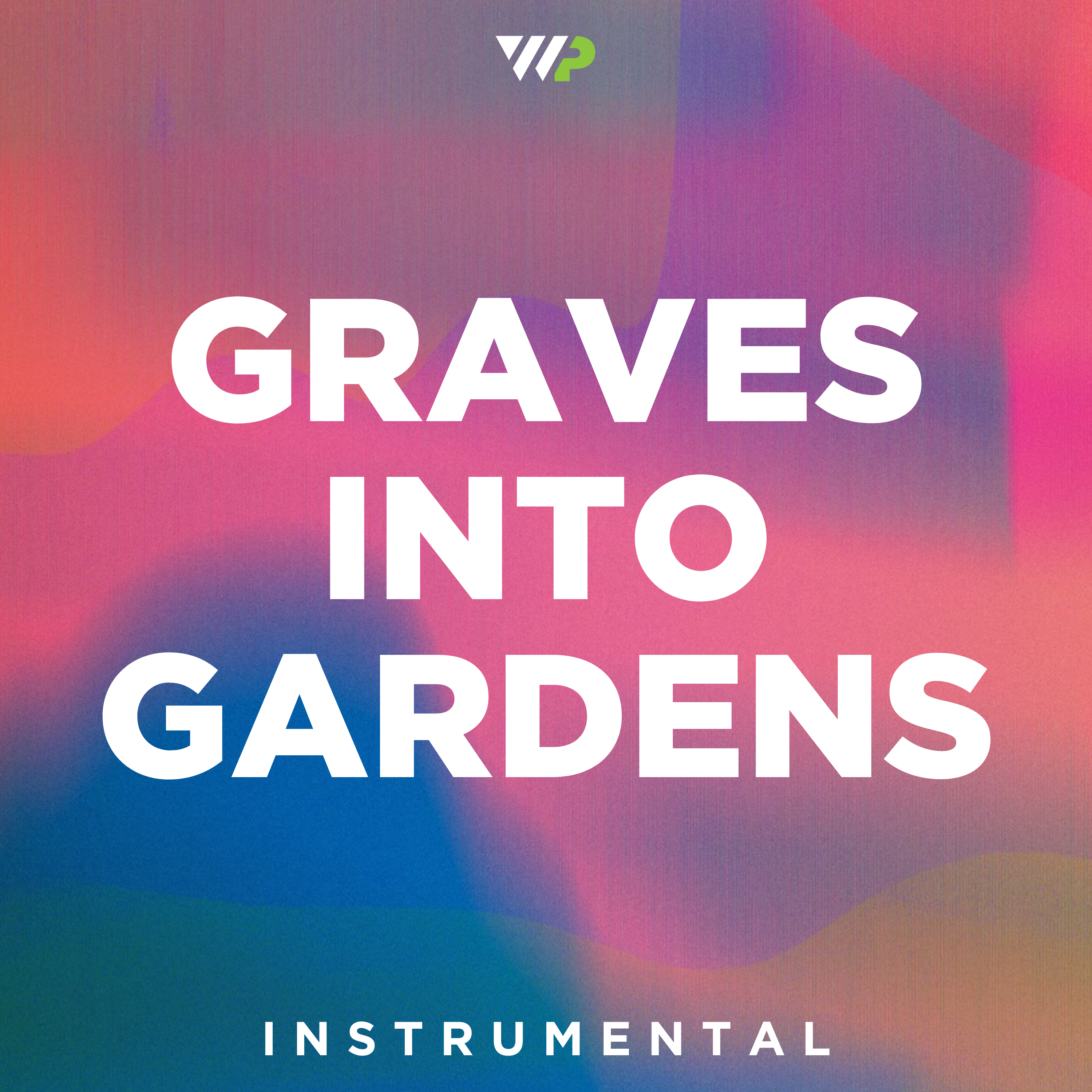 Graves Into Gardens cover artwork