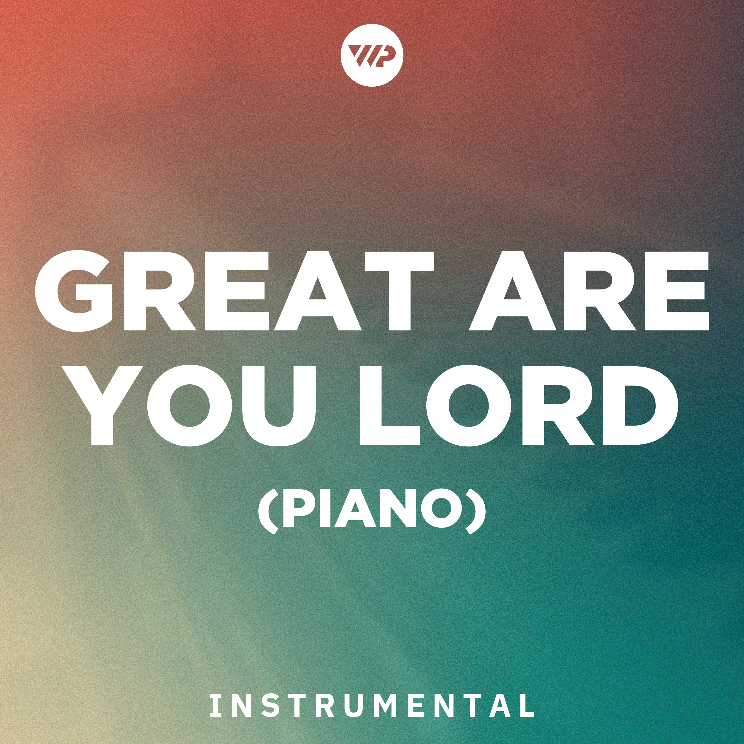 Great Are You Lord (Piano) cover artwork