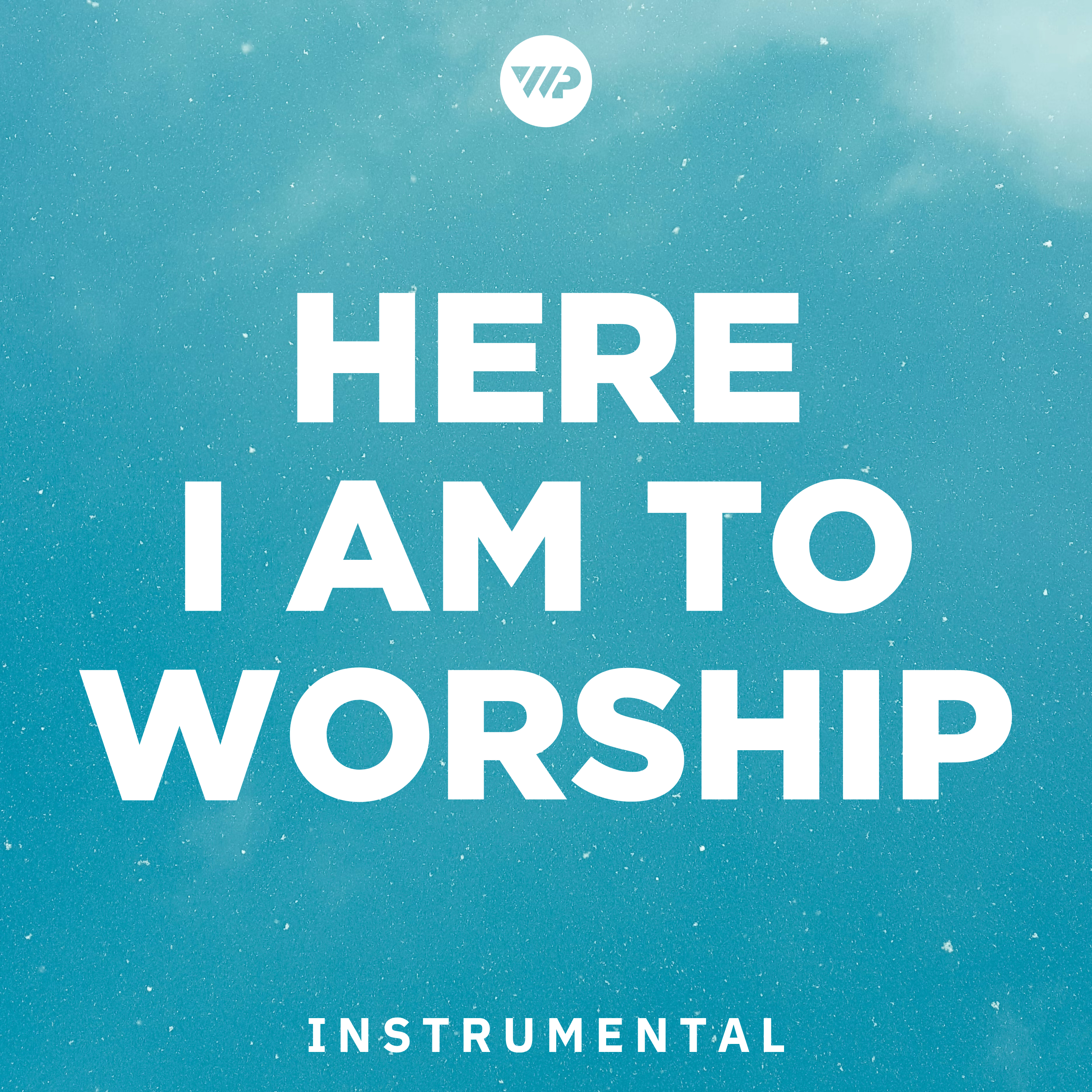 Here I Am To Worship cover artwork
