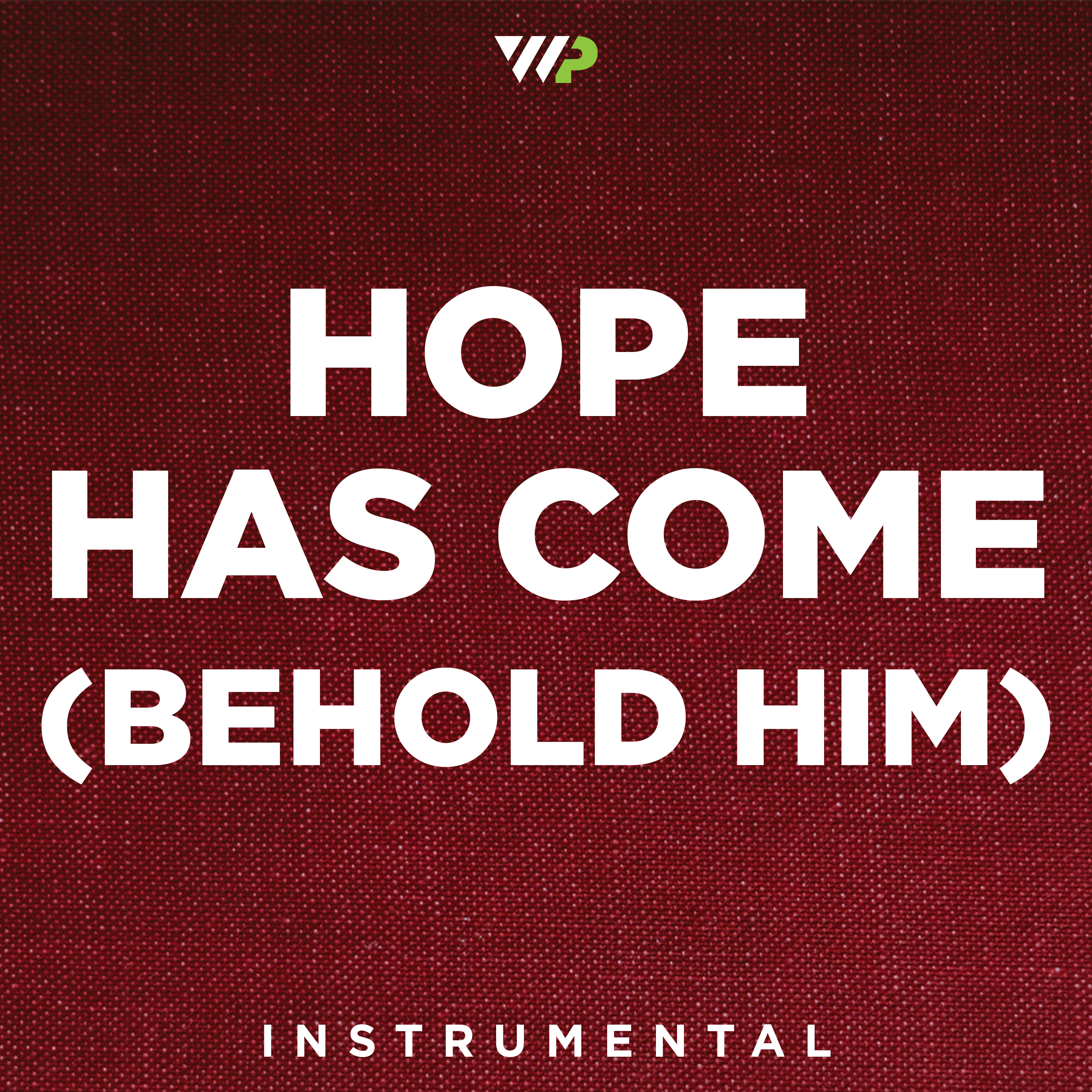 Hope Has Come (Behold Him) cover artwork