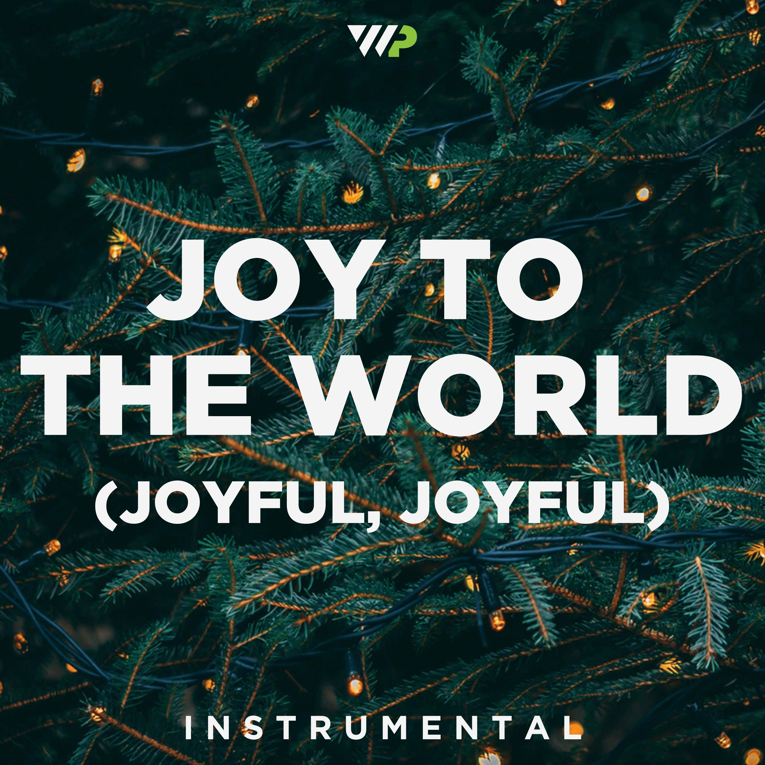 Joy To The World (Joyful, Joyful) cover artwork