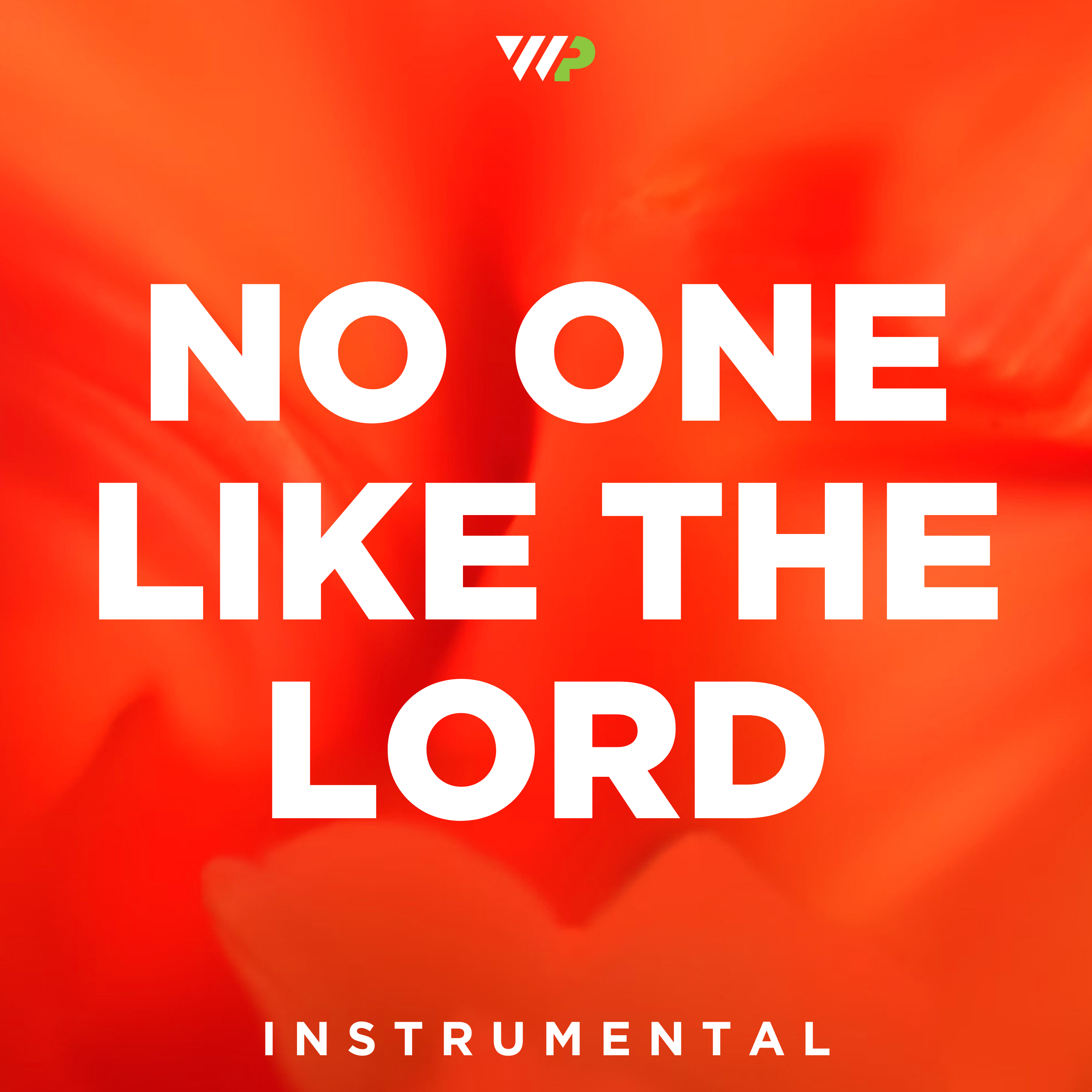 No One Like The Lord cover artwork
