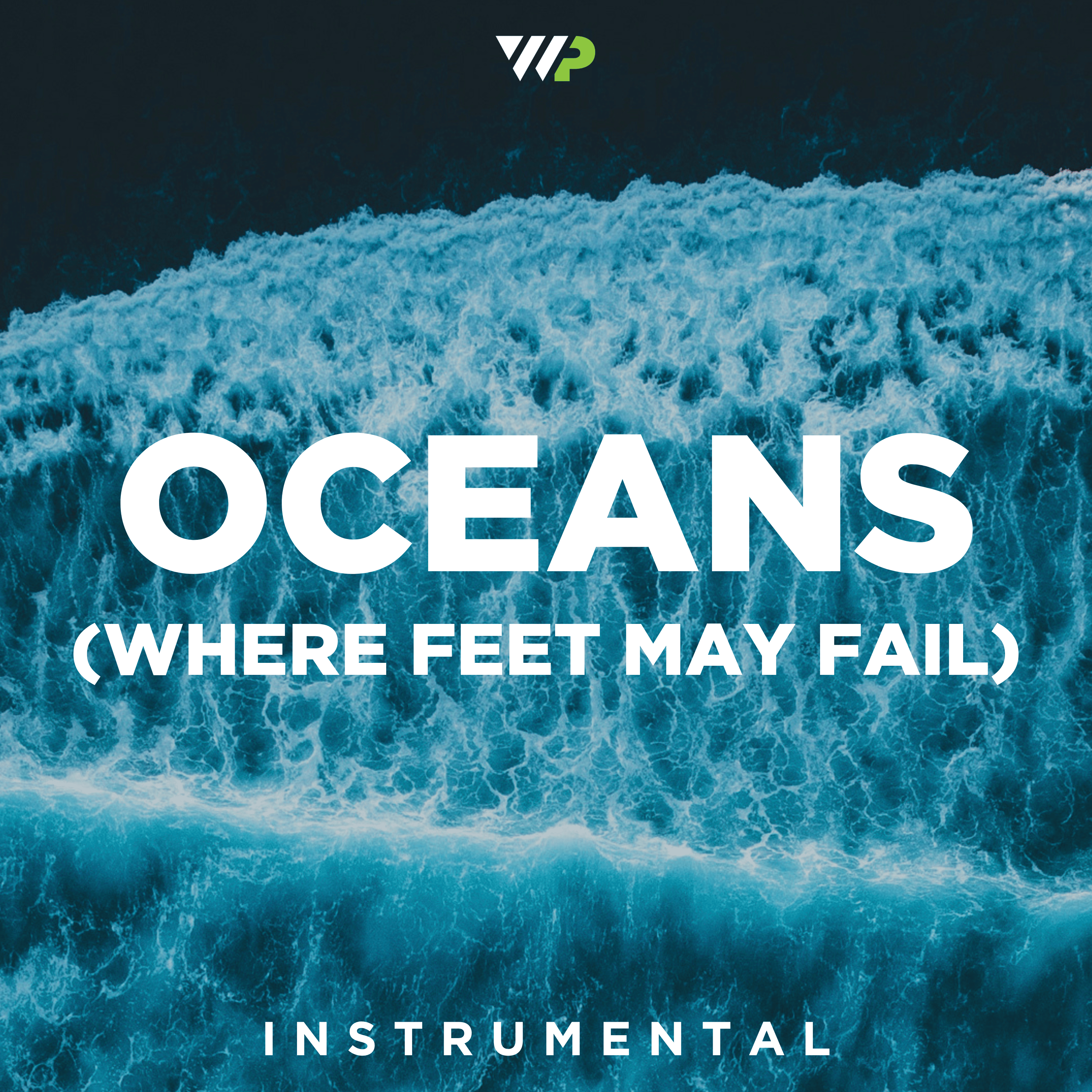 Oceans (Where Feet May Fail) cover artwork