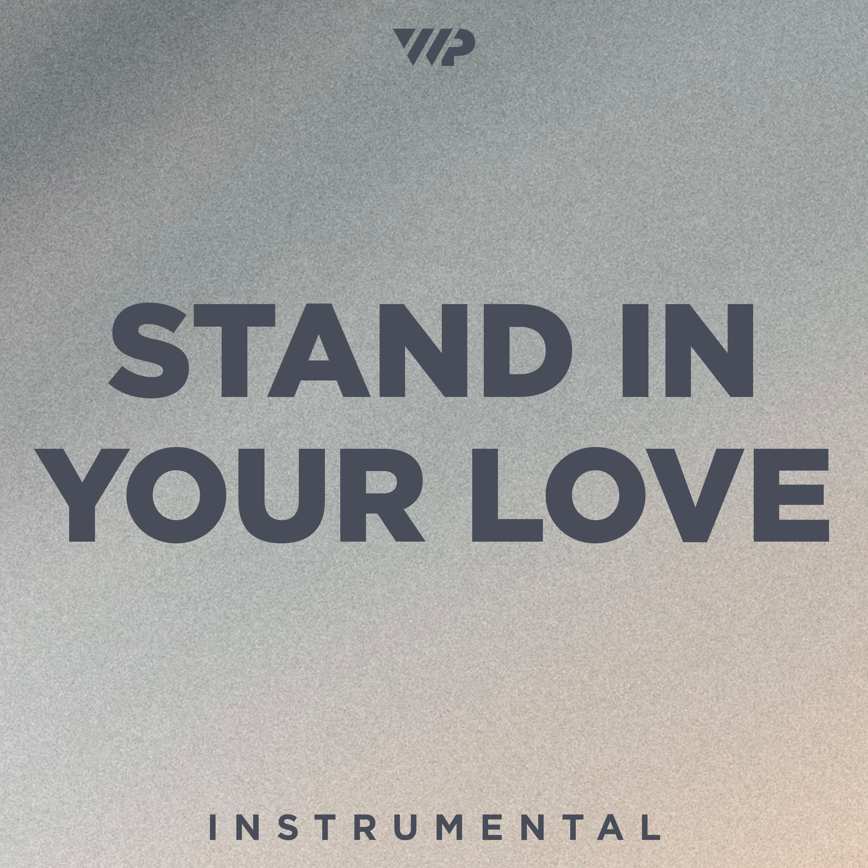 Stand In Your Love cover artwork
