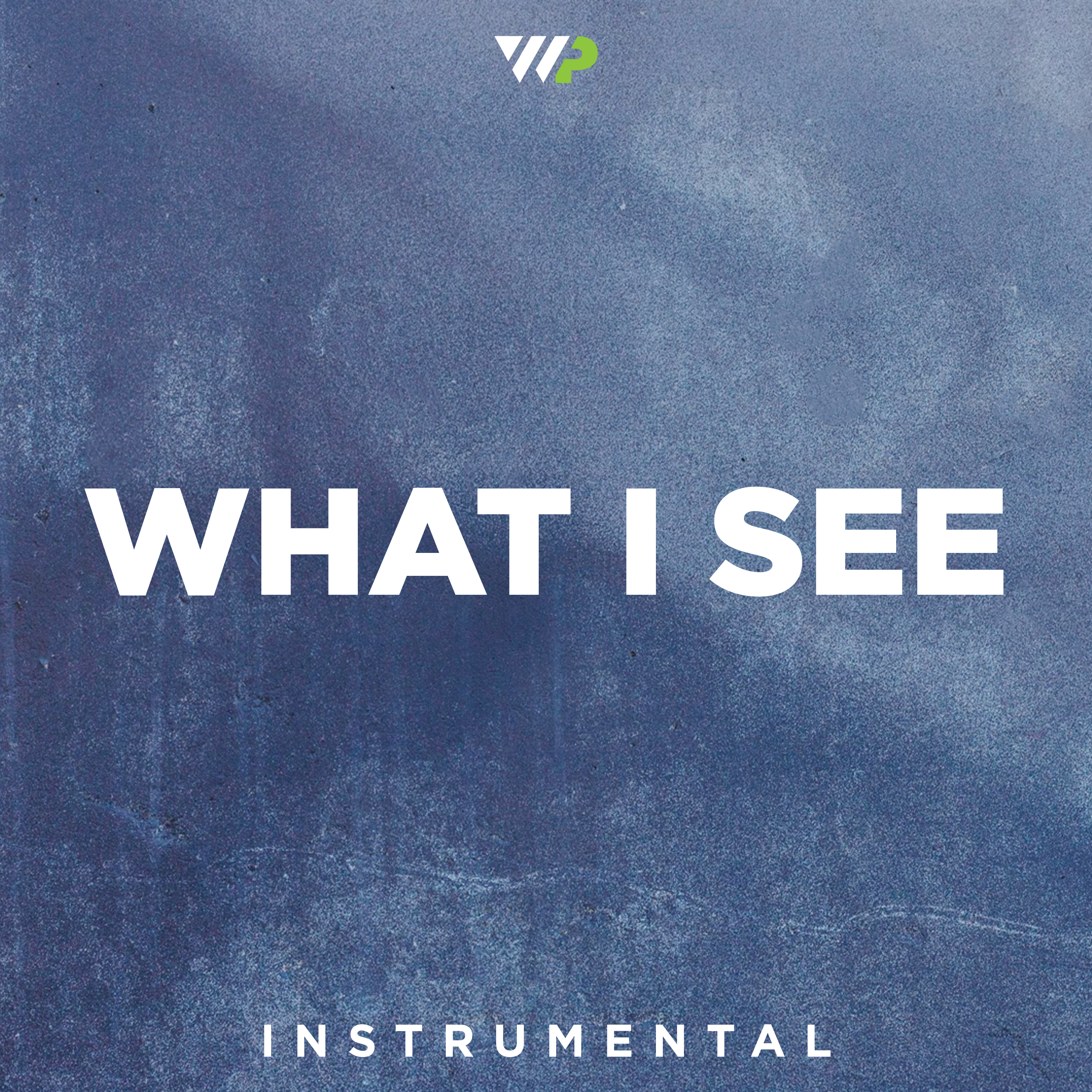 What I See cover artwork
